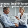 Professional header image for industry analysis: Ising i tennene: årsaker, forebygging og når du bør oppsø...